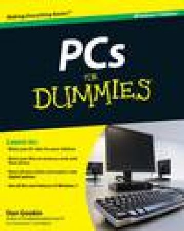 PCs for Dummies®, Windows, 7th Ed by Dan Gookin