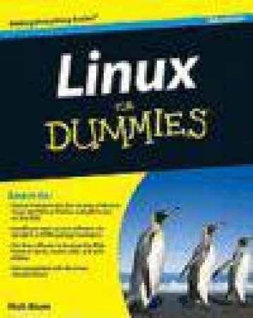 Linux for Dummies, 9th Ed (Book and DVD) by Richard Blum