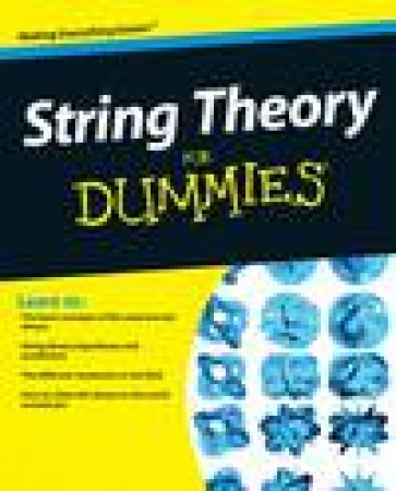 String Theory for Dummies by Andrew Zimmerman Jones