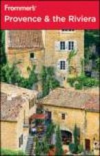 Frommers Provence and the Riviera 7th Ed