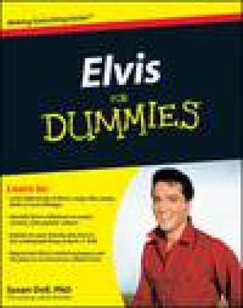 Elvis for Dummies by Susan Doll