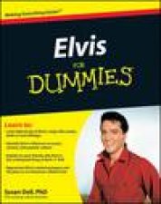 Elvis for Dummies