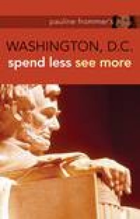 Pauline Frommer's: Washington D.C., 2nd Ed by James t Yenckel