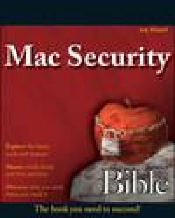 Mac Security Bible by Joe Kissell