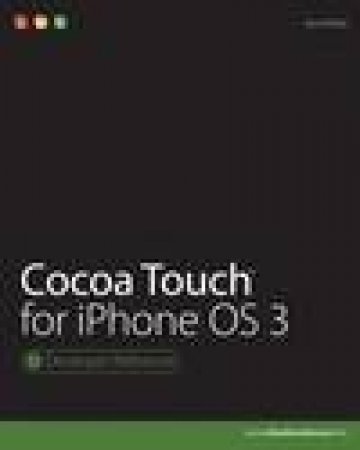 Cocoa Touch for iPhone OS 3.0 by Jiva DeVoe