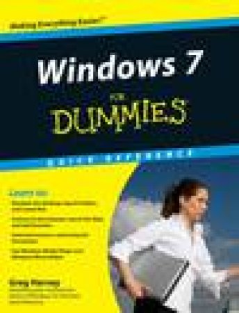 Windows 7 for Dummies Quick Reference by Greg Harvey