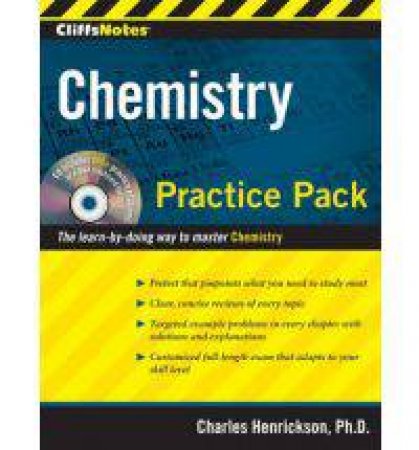 CliffsNotes Chemistry Practice Pack by HENRICKSON CHARLES H.