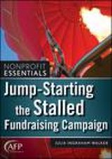 JumpStarting the Stalled Fundraising Campaign AFP Fund Development Series