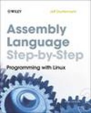 Assembly Language Stepbystep Programming with Linux 3rd Ed