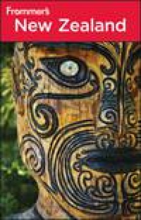 Frommer's: New Zealand, 6th Ed by Adrienne Rewi