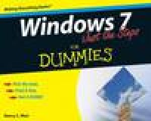 Windows 7 Just the Steps for Dummies by Nancy C Muir