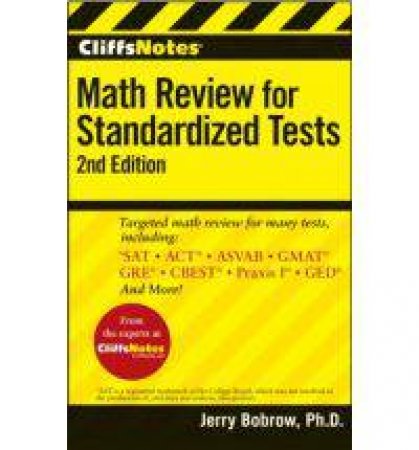 CliffsNotes Math Review for Standardized Tests: 2nd Edition by BOBROW JERRY