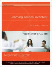 Learning Tactics Inventory Facilitators Guide Set Revised