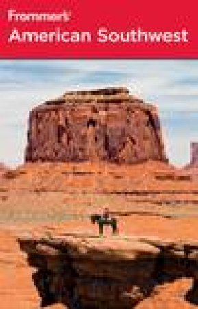 Frommer's American Southwest, 4th Ed by Don Laine