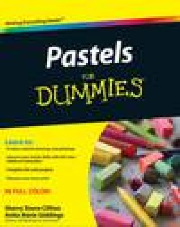 Pastels for Dummies by Sherry Stone Clifton & Anita Marie Giddings