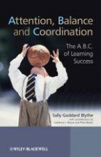 Attention Balance and Coordination The ABC of Learning Success