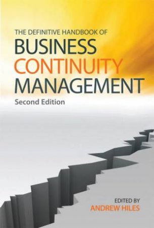 The Definitive Handbook Of Business Continuity Management, 2nd Ed by Andrew Hiles