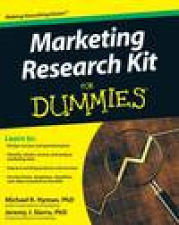 Marketing Research Kit for Dummies plus CD by Michael Hyman & Jeremy Sierra