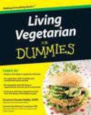 Living Vegetarian for Dummies 2nd Ed