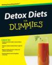 Detox Diets for Dummies