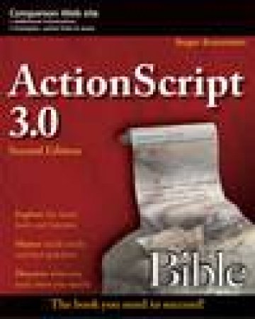 ActionScript 3.0 Bible, 2nd Ed by Roger Braunstein