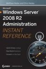 Windows Server 2008 R2 Administration Instant Reference