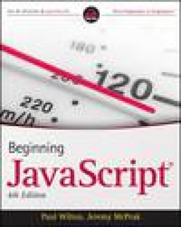 Beginning Javascript, 4th Ed by Paul Wilton & Jeremy McPeak