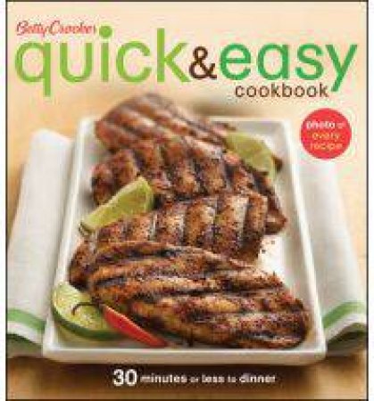 Betty Crocker Quick and Easy Cookbook, 2nd Ed by Betty Crocker