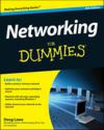 Networking for Dummies, 9th Ed by Doug Lowe