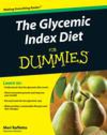 Glycemic Index Diet for Dummies by Meri Raffetto