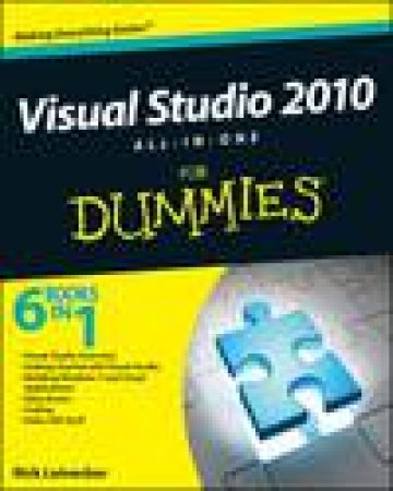 Visual Studio 2010 All-In-One for Dummies by Rick Leinecker