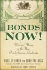 Bonds Now Making Money in the New Fixed Income Landscape