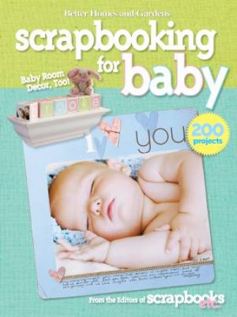 Scrapbooking for Baby by Various