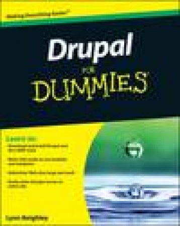 Drupal for Dummies by Lynn Beighley