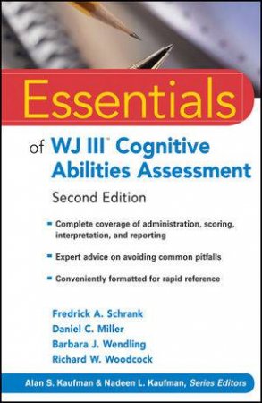 Essentials of Wj III Cognitive Abilities Assessment, Second Edition by Various