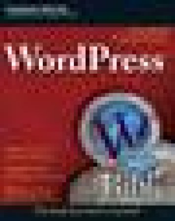 Wordpress Bible by Aaron Brazell