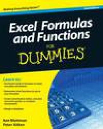 Excel Formulas and Functions for Dummies, 2nd Ed by Ken Bluttman & Peter G Aitken