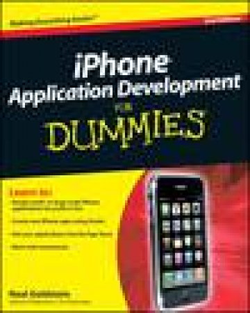 iPhone Application Development for Dummies, 2nd Ed by Neal Goldstein