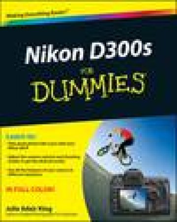 Nikon D300s for Dummies by Julie Adair King