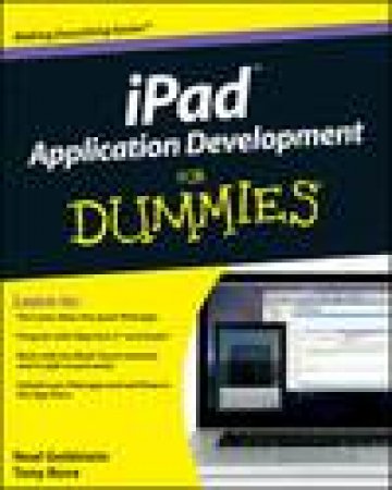 iPad Application Development for Dummies by Neal Goldstein & Tony Bove