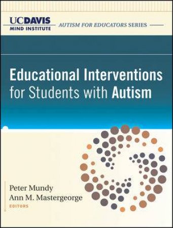 Educational Interventions for Students with Autism by Various 