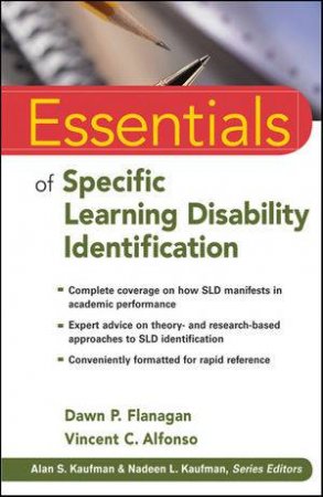 Essentials of Specific Learning Disability Identification by Dawn P Flanagan & Vincent C Alfonso