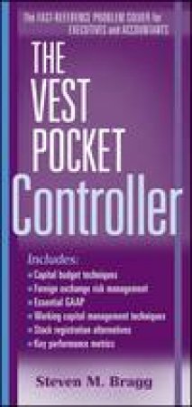 The Vest Pocket Controller by Steven M Bragg