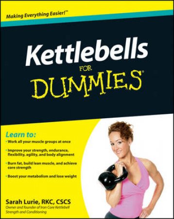 Kettlebells for Dummies by Unknown