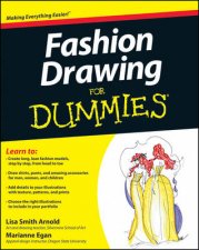 Fashion Drawing for Dummies