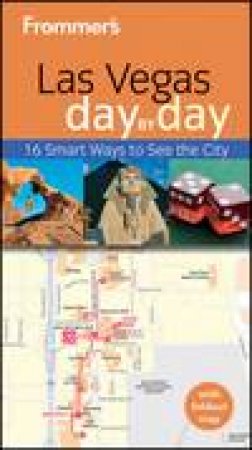 Frommer's Las Vegas Day By Day, 2nd Edition by Unknown