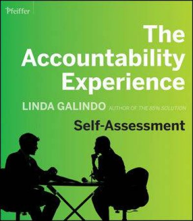 The Accountability Experience Self by Linda Galindo