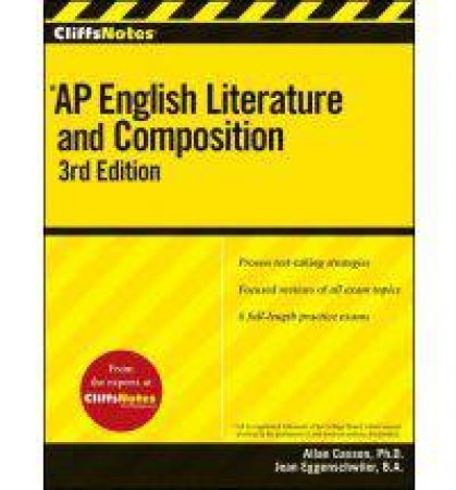 CliffsNotes AP English Literature and Composition: 3rd Edition by CASSON ALLAN AND EGGENSCHWILER JEAN