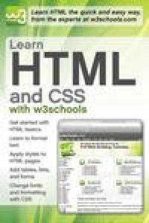 Learn HTML and CSS with w3schools by Various