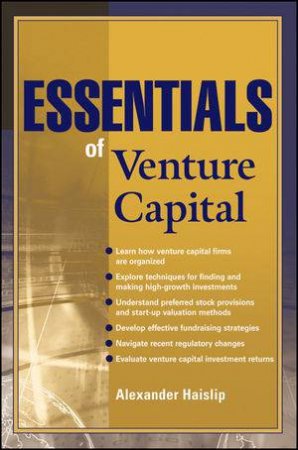 Essentials of Venture Capital by Alexander Haislip